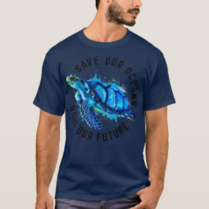 Camiseta Salvar nuestros océanos, la tortuga marina, por e