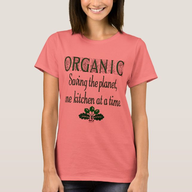 Camiseta Salvar orgánicamente la cocina del planeta diciend (Anverso)