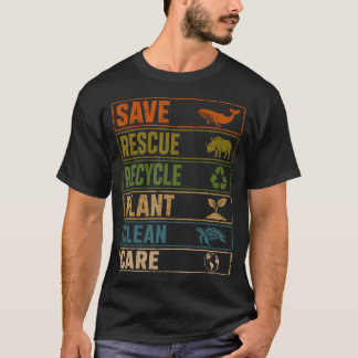 Camiseta Salvar Rescatar Reciclar Cuidado de Plantas Día de
