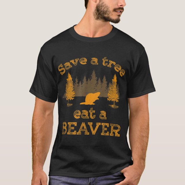 Camiseta Salvar un árbol comiendo un castor Dia de la Tierr (Anverso)
