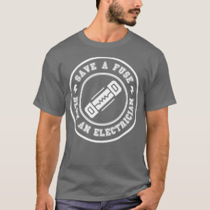 Camiseta Salvar un golpe de humo a un electricista 12