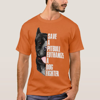 Camiseta Salvar Una Eutanasia De Pitbull Para Un Luchador D