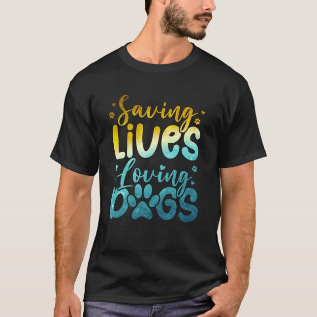 Camiseta Salvar vidas amando perros - Enfermera y amante de (Anverso)
