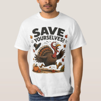 Camiseta ¡Sálvate! Pavo divertido de Acción de Gracias