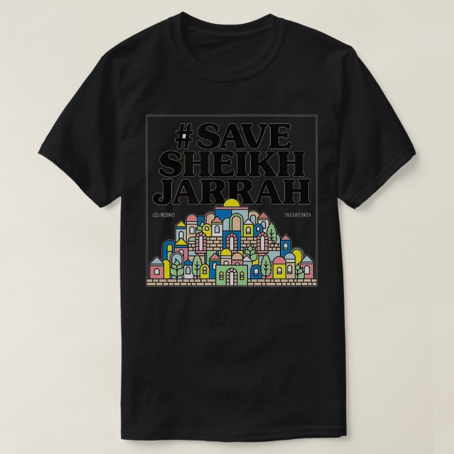 Camiseta salve a sheik jarrah Amigos de AlAqsa (Diseño del anverso)