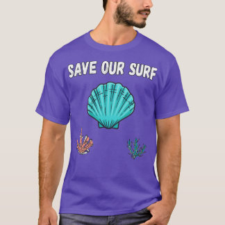 Camiseta Salvemos Nuestro Amor Del Océano Surf Salvemos Nue