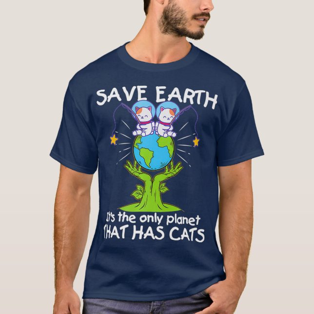 Camiseta Salven a la Tierra El Único Planeta Que Tiene Gato (Anverso)