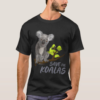 Camiseta Salven a los Koalas - Animales Que aman - Koala Be