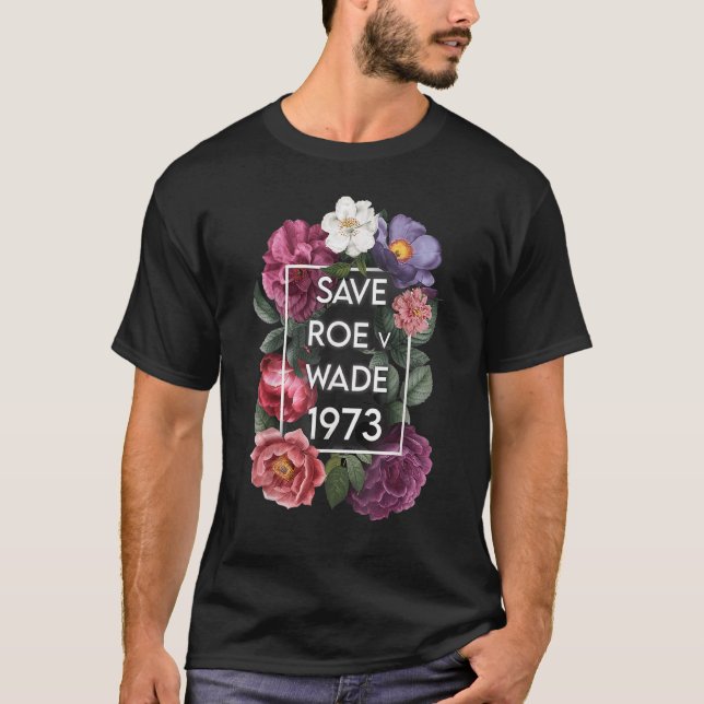 Camiseta Salven a Roe V Wade Florals en protesta por simpat (Anverso)