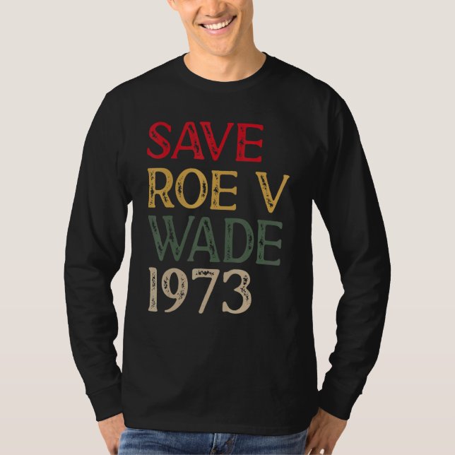 Camiseta Salven a Roe V Wade Pro Choice Feminist de la prot (Anverso)