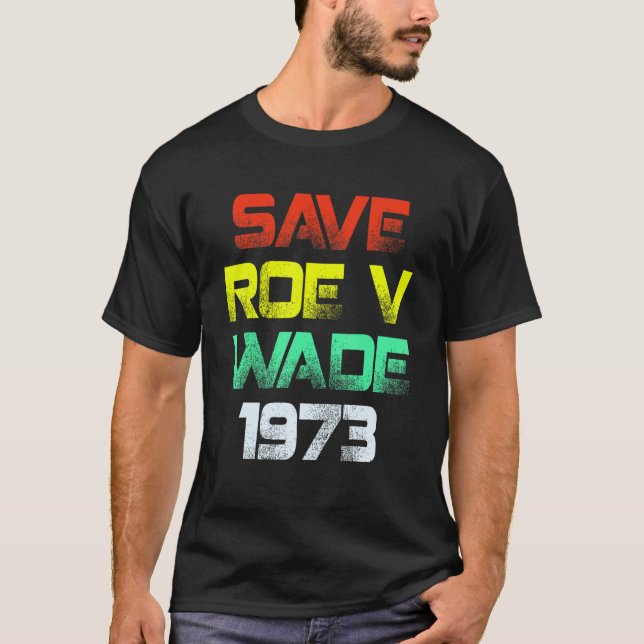 Camiseta Salven a Roe V Wade Pro Choice Feminista de Derech (Anverso)