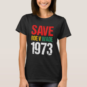 Camiseta Salven a Roe V Wade Pro Choice Feminista de Derech