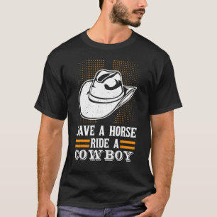 Camiseta Salven A Un Caballo Con Una Galleta De Vaquero Par