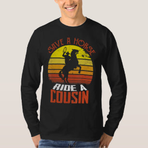 Camiseta Salven A Un Caballo De Un Primo Hillbilly Redneck