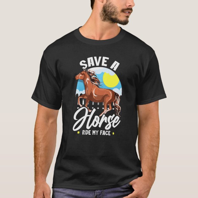 Camiseta Salven A Un Caballo En Mi Cara Diciendo Un Caballo (Anverso)