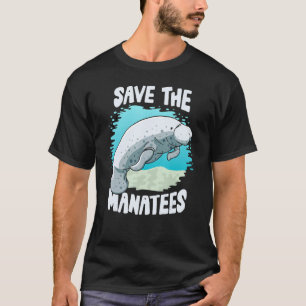 Camiseta Salven El Regalo De Los Manatíes Para Los Amantes 