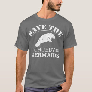 Camiseta Salven La Ropa De Las Sirenas De Chubby