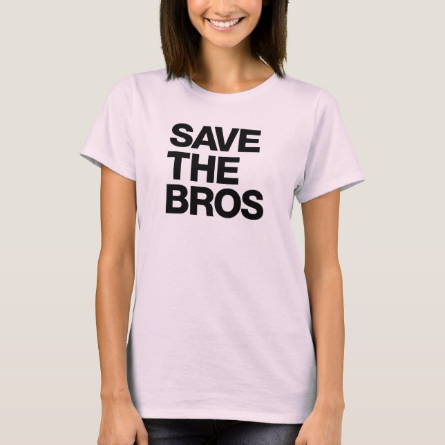 Camiseta Salven la T de las mujeres orgánicas de Bros - Bla (Anverso)