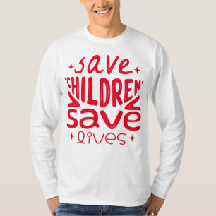 Camiseta Salven niños, salven vidas