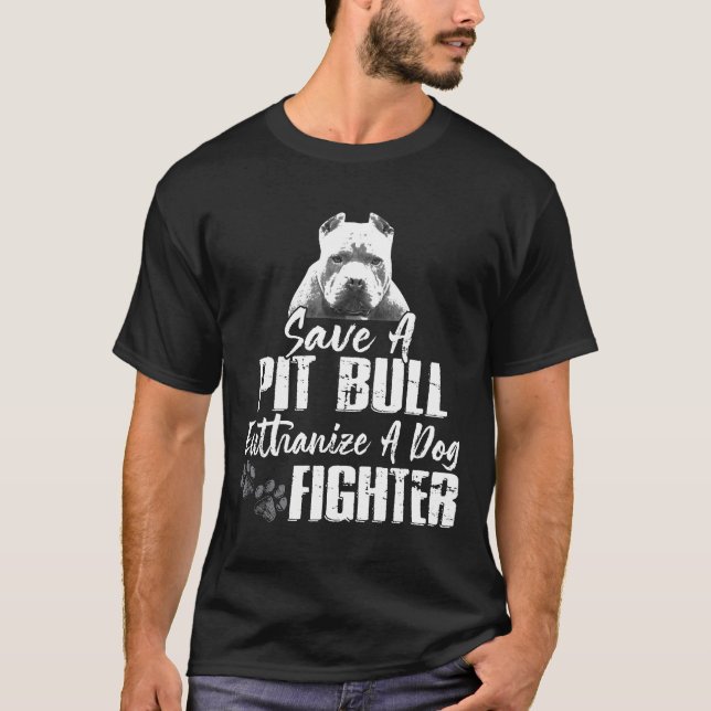 Camiseta Salven Un Pitbull Euthanize A Dog Fighit Bull Aw (Anverso)