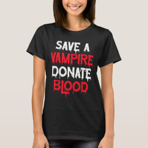 Camiseta Salven Un Vampiro Donar Sangre Disfraz De Hallowee