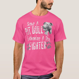 Camiseta Salven Una Eutanasia De Pitbull Para Un Luchador D