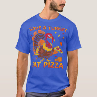 Camiseta Salven una pizza turca Feliz Día de Turquía Thanks