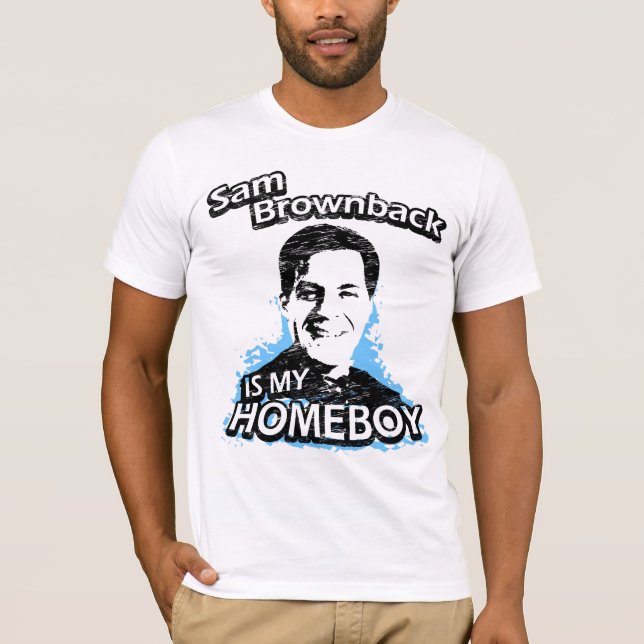 Camiseta Sam Brownback es mi homeboy (Anverso)