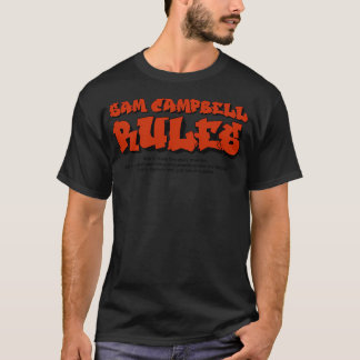 Camiseta Sam Campbell Rules