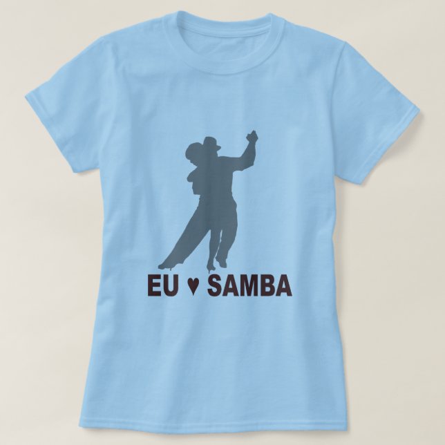 Camiseta Samba del amo del Eu, danza (Diseño del anverso)