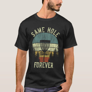 Camiseta Same Hole Forever Divertida Fiesta de Despedida de