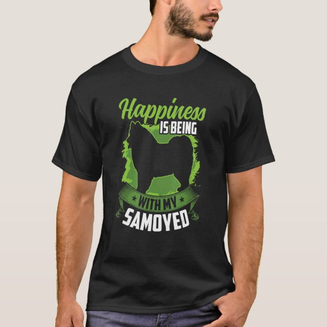 Camiseta Samoyed está feliz Perro Samoyed siberiano (Anverso)