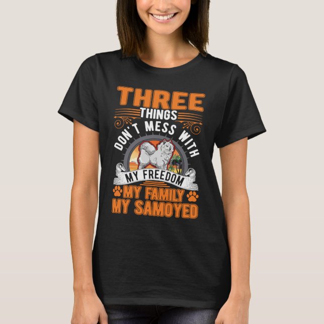 Camiseta Samoyed Freedom Family Samoyed (Anverso)