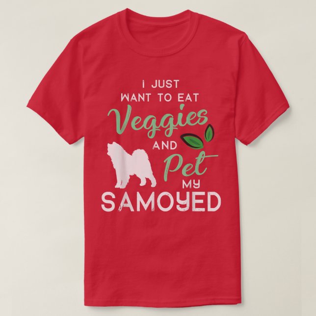 Camiseta Samoyed Funny Vegan Dog Lover Dueño De Xmas Cumple (Diseño del anverso)