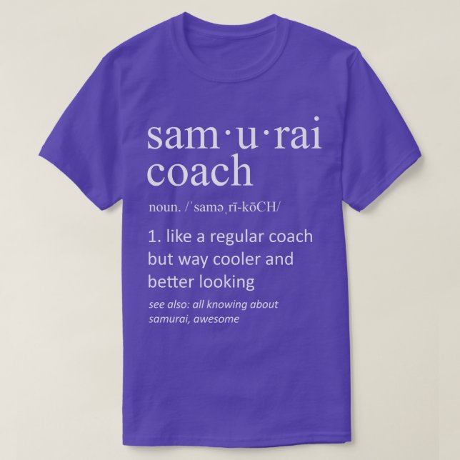 Camiseta Samurai Coach Definition Funny Samurai Dad (2) (Diseño del anverso)