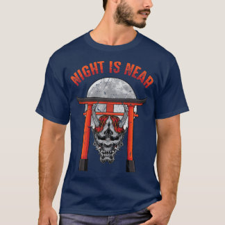 Camiseta SamuraisThe Night Is NearShogunOtakuDemons133