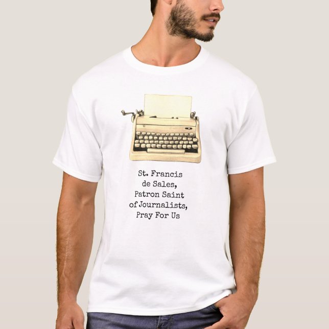 Camiseta San Francisco de Sales Journalist Patron Saint (Anverso)