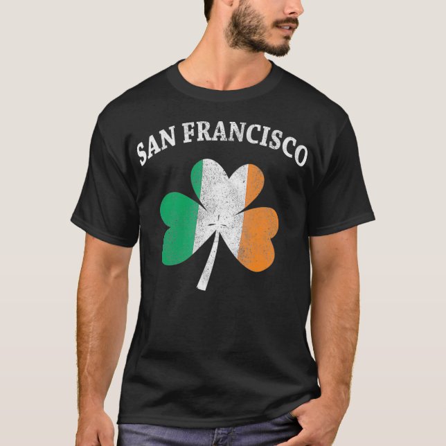 Camiseta San Francisco Irish Shamrock  I St Patricks Day (Anverso)
