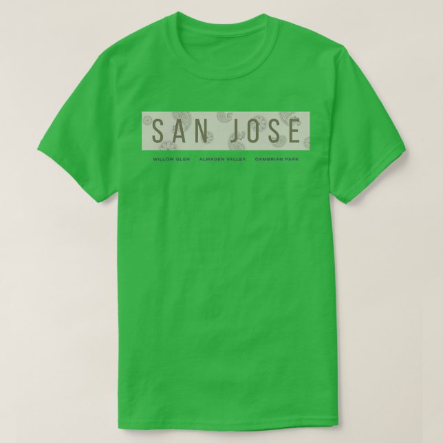 Camiseta SAN JOSE California Willow Glen Almaden Valley Cam (Diseño del anverso)