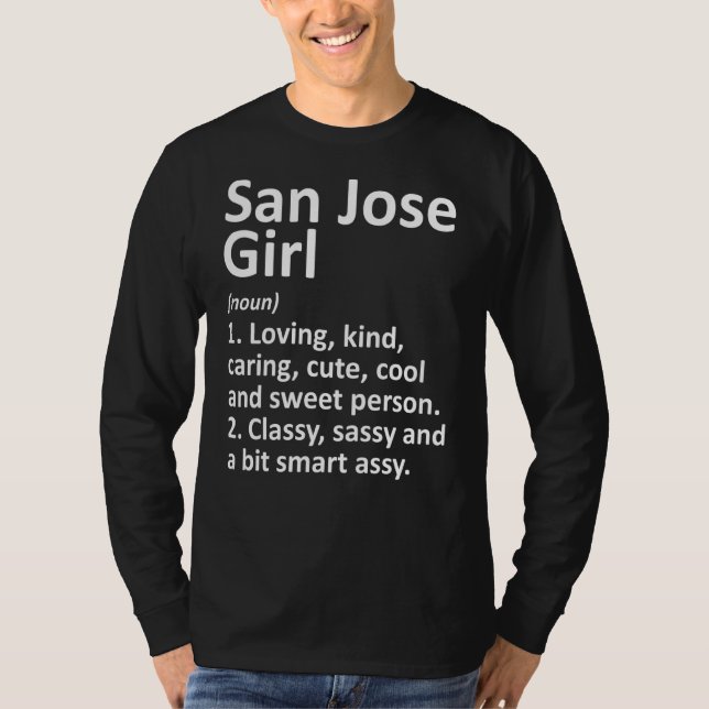 Camiseta San José Chica Ca California Funny City Home Roots (Anverso)
