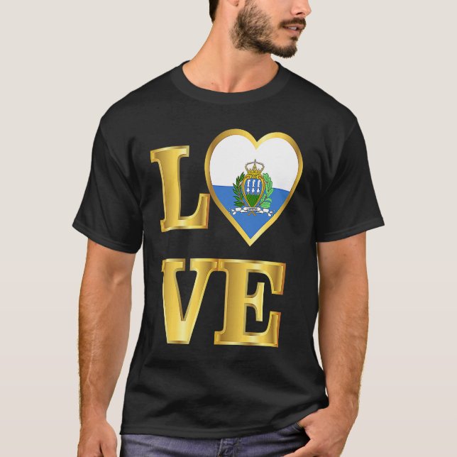 Camiseta San Marino Flag Sammarinese Pride and Love (Anverso)