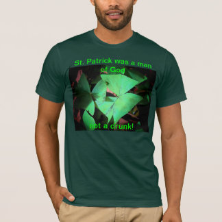 Camiseta San Patricio era un hombre de DIOS no un borracho