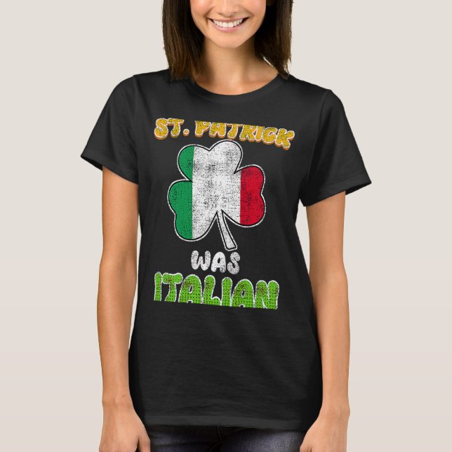 Camiseta San Patricio fue italiano Día 3 de San Patricio (Anverso)
