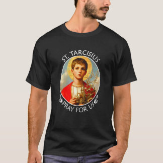 Camiseta San Tarcisio Ruega Por Nosotros Confirmación Catól