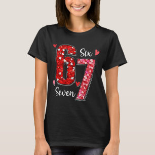Camiseta San Valentín 67 Seis Siete Meme Rosa Corazones San