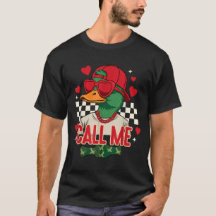 Camiseta San Valentín divertido Chico Pato de caza Llámame 