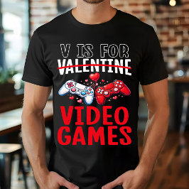 Camiseta San Valentín es para regalos divertidos de videoju