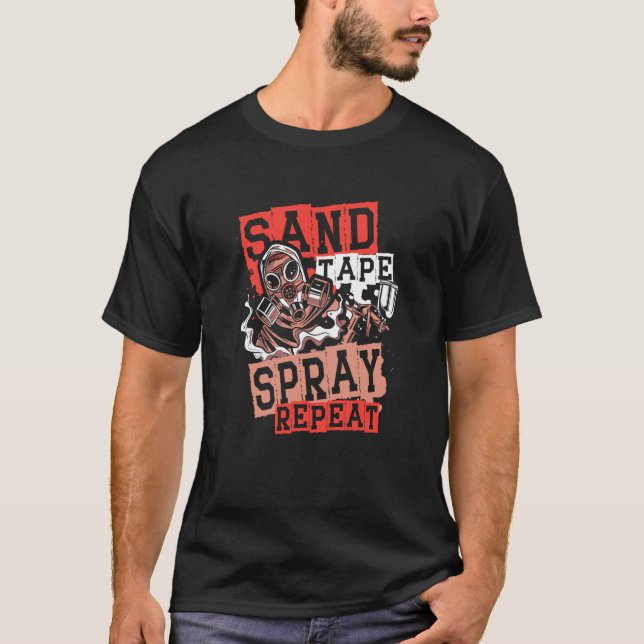 Camiseta Sand Tape Spray Repeat Auto Body Painter Auto Deta (Anverso)
