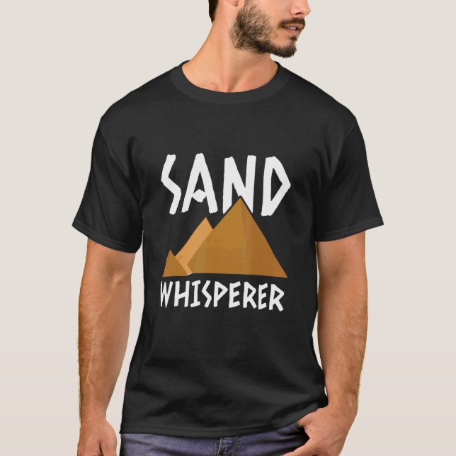 Camiseta Sand Whisperer Para Un Arqueólogo Egipcio (Anverso)