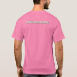 Camiseta Sandbagger men pink T-shirt back<br><div class="desc">Keep the competition guessing with Sandbagger T-shirts. Sandbagger is Steamy Raimon original calligraphy art.</div>